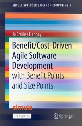 Hannay |  Benefit/Cost-Driven Software Development | Buch |  Sack Fachmedien