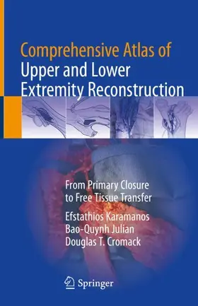 Karamanos / Cromack / Julian |  Comprehensive Atlas of Upper and Lower Extremity Reconstruction | Buch |  Sack Fachmedien