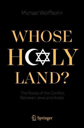 Wolffsohn |  Whose Holy Land? | Buch |  Sack Fachmedien
