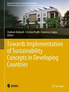 Alalouch / Piselli / Cappa |  Towards Implementation of Sustainability Concepts in Developing Countries | eBook | Sack Fachmedien