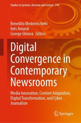 Medeiros Neto / Ghinea / Amaral |  Digital Convergence in Contemporary Newsrooms | Buch |  Sack Fachmedien