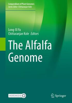 Kole / Yu |  The Alfalfa Genome | Buch |  Sack Fachmedien