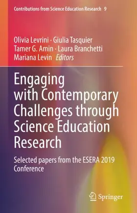 Levrini / Tasquier / Levin |  Engaging with Contemporary Challenges through Science Education Research | Buch |  Sack Fachmedien