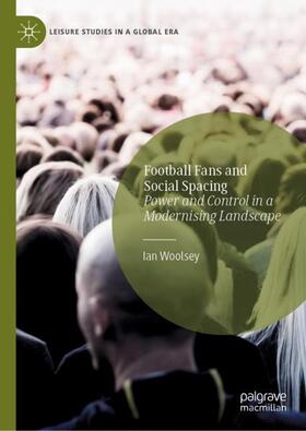 Woolsey |  Football Fans and Social Spacing | Buch |  Sack Fachmedien