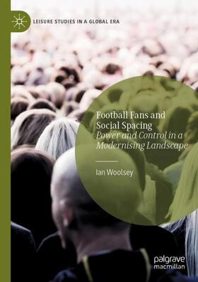 Woolsey |  Football Fans and Social Spacing | Buch |  Sack Fachmedien