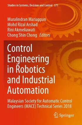 Mariappan / Chong / Arshad |  Control Engineering in Robotics and Industrial Automation | Buch |  Sack Fachmedien