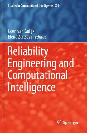 Zaitseva / van Gulijk |  Reliability Engineering and Computational Intelligence | Buch |  Sack Fachmedien