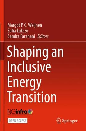 Weijnen / Farahani / Lukszo |  Shaping an Inclusive Energy Transition | Buch |  Sack Fachmedien