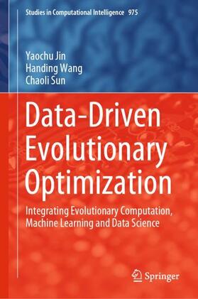 Jin / Sun / Wang |  Data-Driven Evolutionary Optimization | Buch |  Sack Fachmedien