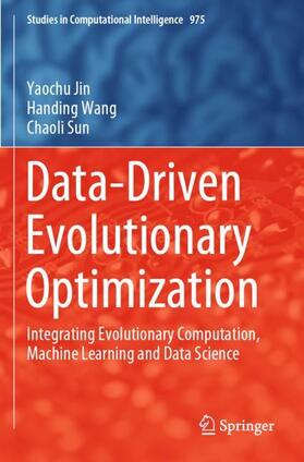 Jin / Sun / Wang |  Data-Driven Evolutionary Optimization | Buch |  Sack Fachmedien
