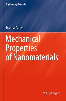 Pelleg |  Mechanical Properties of Nanomaterials | Buch |  Sack Fachmedien