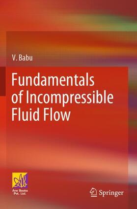 Babu |  Fundamentals of Incompressible Fluid Flow | Buch |  Sack Fachmedien
