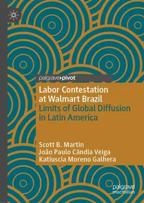 Martin / Galhera / Veiga |  Labor Contestation at Walmart Brazil | Buch |  Sack Fachmedien