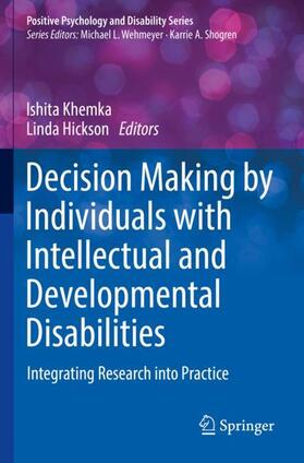 Hickson / Khemka |  Decision Making by Individuals with Intellectual and Developmental Disabilities | Buch |  Sack Fachmedien