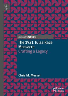 Messer |  The 1921 Tulsa Race Massacre | Buch |  Sack Fachmedien