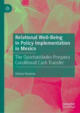 Ramírez |  Relational Well-Being in Policy Implementation in Mexico | eBook | Sack Fachmedien