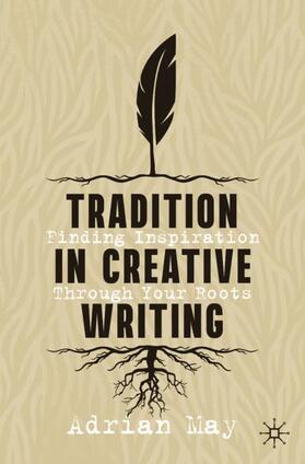 May |  Tradition in Creative Writing | Buch |  Sack Fachmedien
