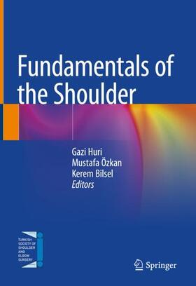 Huri / Özkan / Bilsel |  Fundamentals of the Shoulder | Buch |  Sack Fachmedien
