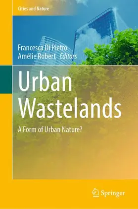 Robert / Di Pietro |  Urban Wastelands | Buch |  Sack Fachmedien