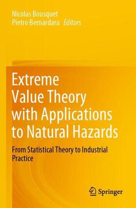 Bernardara / Bousquet |  Extreme Value Theory with Applications to Natural Hazards | Buch |  Sack Fachmedien