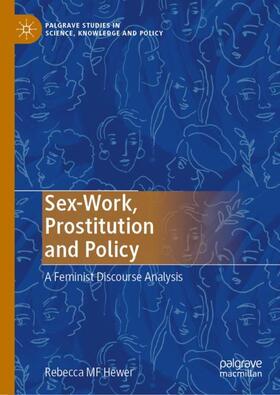 Hewer |  Sex-Work, Prostitution and Policy | Buch |  Sack Fachmedien