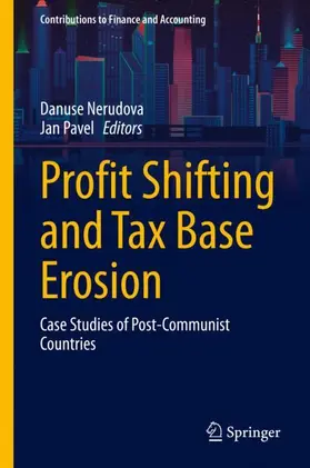 Pavel / Nerudová |  Profit Shifting and Tax Base Erosion | Buch |  Sack Fachmedien