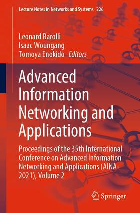 Barolli / Woungang / Enokido |  Advanced Information Networking and Applications | eBook | Sack Fachmedien