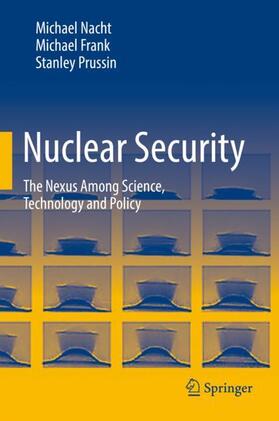 Nacht / Prussin / Frank |  Nuclear Security | Buch |  Sack Fachmedien