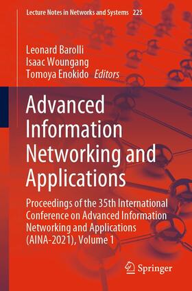 Barolli / Woungang / Enokido |  Advanced Information Networking and Applications | eBook | Sack Fachmedien