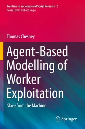 Chesney |  Agent-Based Modelling of Worker Exploitation | Buch |  Sack Fachmedien