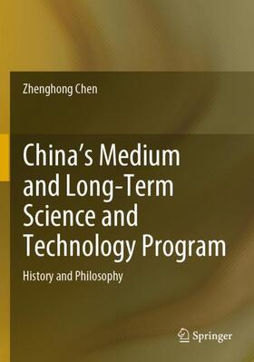 Chen |  China's Medium and Long-Term Science and Technology Program | Buch |  Sack Fachmedien