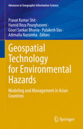 Shit / Pourghasemi / Bhunia |  Geospatial Technology for Environmental Hazards | eBook | Sack Fachmedien