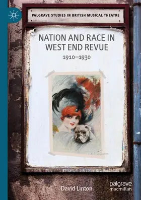 Linton |  Nation and Race in West End Revue | Buch |  Sack Fachmedien