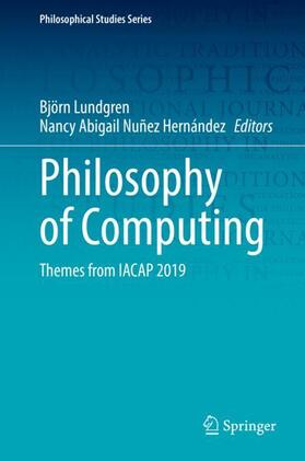 Nuñez Hernández / Lundgren | Philosophy of Computing | Buch | 978-3-030-75266-8 | sack.de