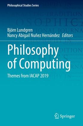 Nuñez Hernández / Lundgren | Philosophy of Computing | Buch | 978-3-030-75269-9 | sack.de