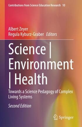 Kyburz-Graber / Zeyer |  Science | Environment | Health | Buch |  Sack Fachmedien