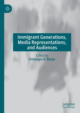 Banjo |  Immigrant Generations, Media Representations, and Audiences | Buch |  Sack Fachmedien