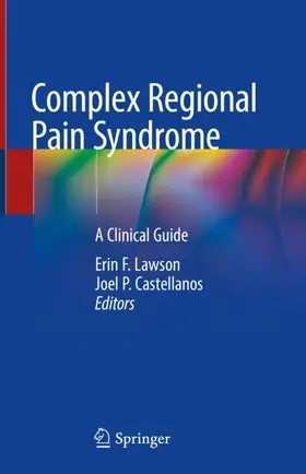 Castellanos / Lawson |  Complex Regional Pain Syndrome | Buch |  Sack Fachmedien