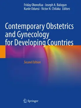 Okonofua / Chilaka / Balogun |  Contemporary Obstetrics and Gynecology for Developing Countries | Buch |  Sack Fachmedien