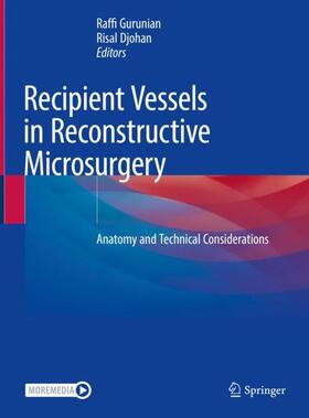 Djohan / Gurunian |  Recipient Vessels in Reconstructive Microsurgery | Buch |  Sack Fachmedien