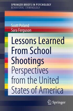 Ferguson / Poland |  Lessons Learned From School Shootings | Buch |  Sack Fachmedien