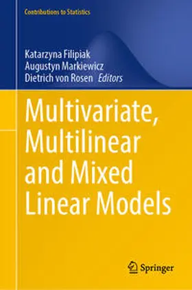 Filipiak / Markiewicz / von Rosen |  Multivariate, Multilinear and Mixed Linear Models | eBook | Sack Fachmedien