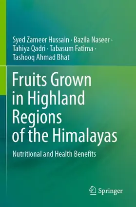 Hussain / Naseer / Bhat |  Fruits Grown in Highland Regions of the Himalayas | Buch |  Sack Fachmedien