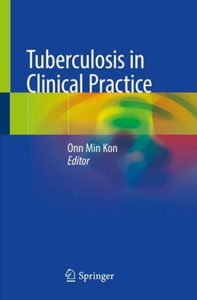 Kon |  Tuberculosis in Clinical Practice | Buch |  Sack Fachmedien