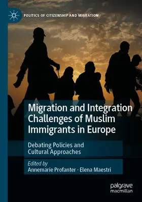 Maestri / Profanter |  Migration and Integration Challenges of Muslim Immigrants in Europe | Buch |  Sack Fachmedien