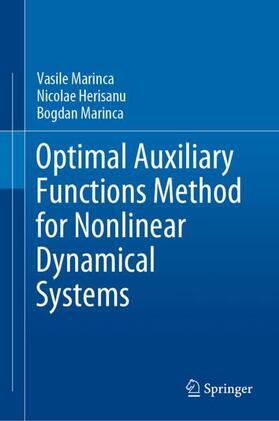 Marinca / Herisanu |  Optimal Auxiliary Functions Method for Nonlinear Dynamical Systems | Buch |  Sack Fachmedien