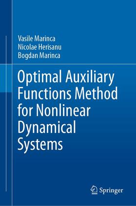 Marinca / Herisanu |  Optimal Auxiliary Functions Method for Nonlinear Dynamical Systems | eBook | Sack Fachmedien