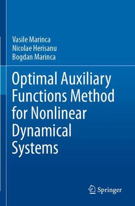 Marinca / Herisanu |  Optimal Auxiliary Functions Method for Nonlinear Dynamical Systems | Buch |  Sack Fachmedien