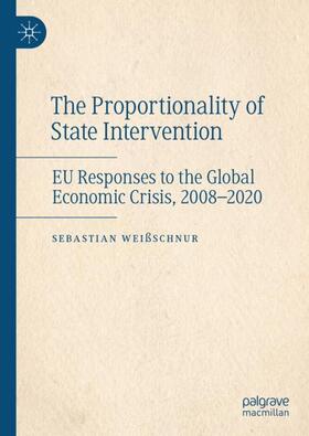 Weißschnur |  The Proportionality of State Intervention | Buch |  Sack Fachmedien