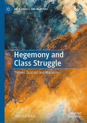 Dal Maso |  Hegemony and Class Struggle | Buch |  Sack Fachmedien
